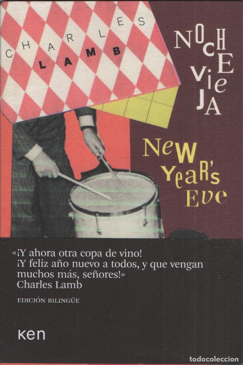 Libros: Nochevieja/New years&acute;s eve. Charles Lamb. Ken. 2015.