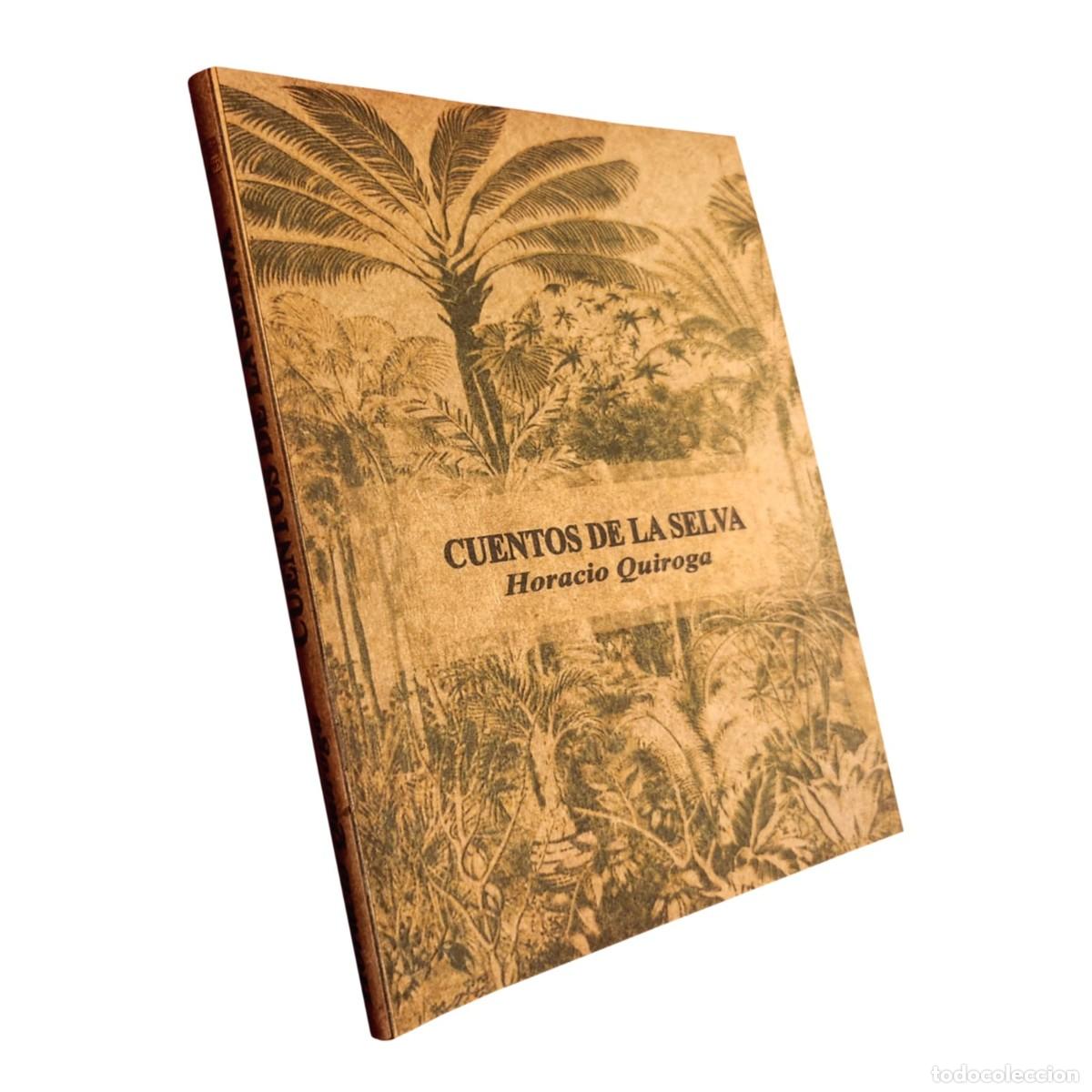 Libros: Horacio Quiroga &ndash; Cuentos de la selva &ndash; 333 Proyecto Neshi &ndash; LIBRO NUEVO &ndash; LM