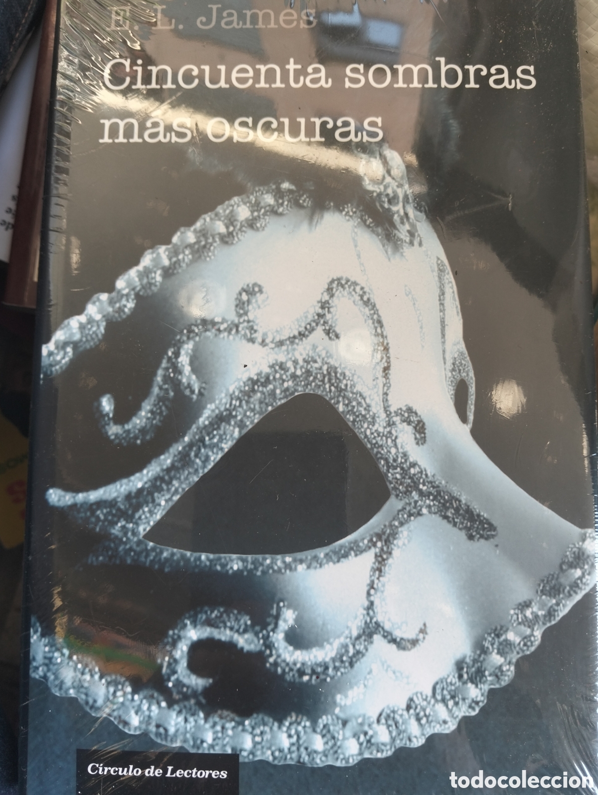Libros: Barybook 354. .cincuenta sombras m&aacute;s oscuras E L James c&iacute;rculo de lectores