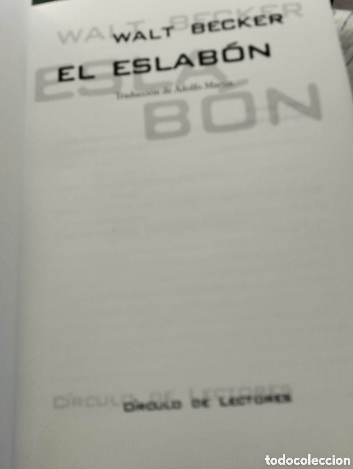 Libros: Barybook C77. . el eslab&oacute;n walt Becker c&iacute;rculo de lectores no - Foto 3