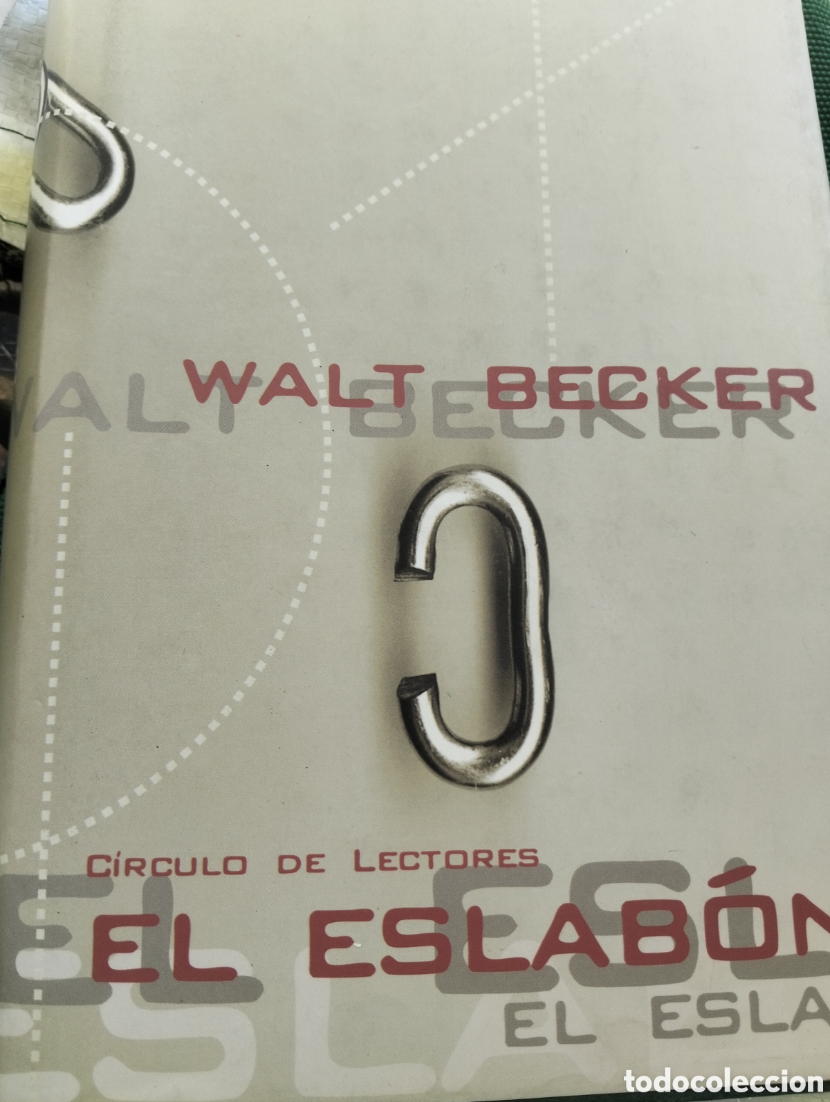 Libros: Barybook C12. el eslab&oacute;n walt Becker c&iacute;rculo de lectores no