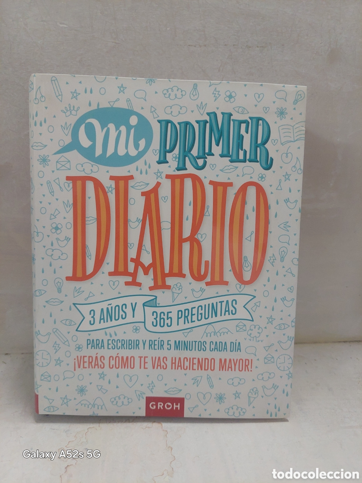 Libros: Mi primer diario / 3 a&ntilde;os y 365 preguntas