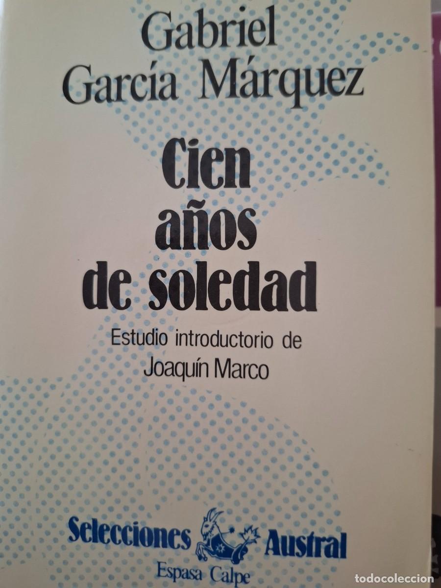 Libros: cien a&ntilde;os de soledad Gabriel Garc&iacute;a M&aacute;rquez