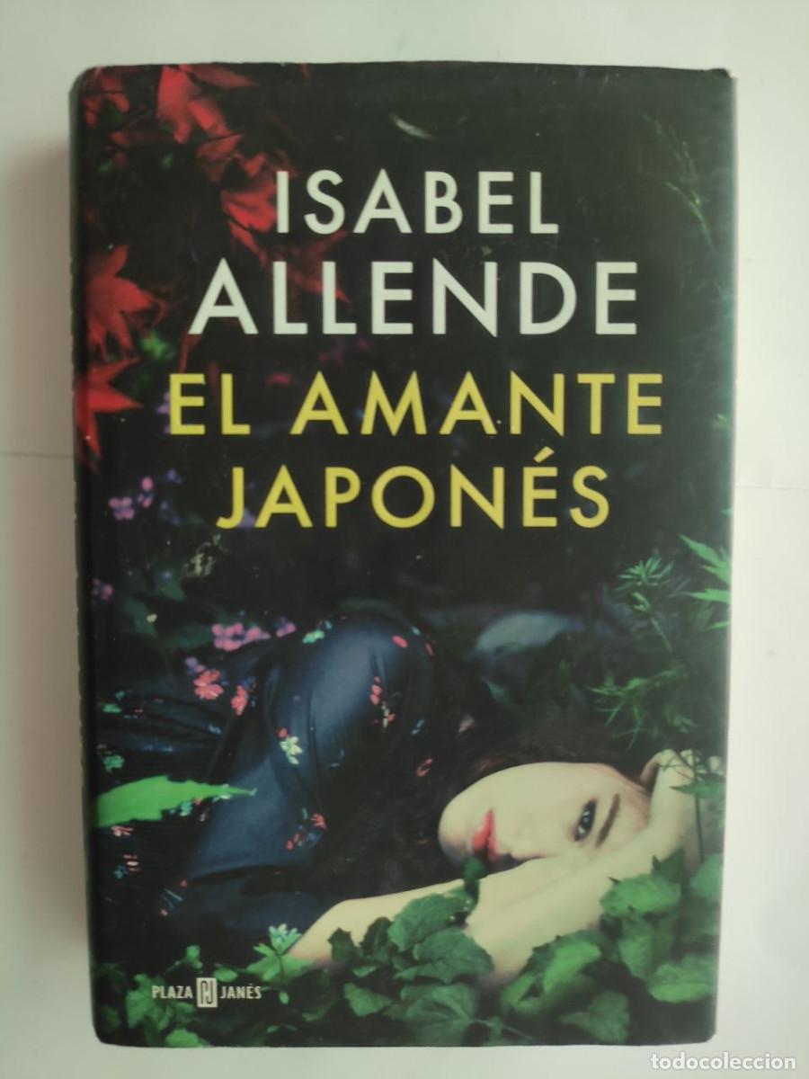 Libros: El amante japon&eacute;s - Isabel Allende. 1&ordf; edici&oacute;n 2015