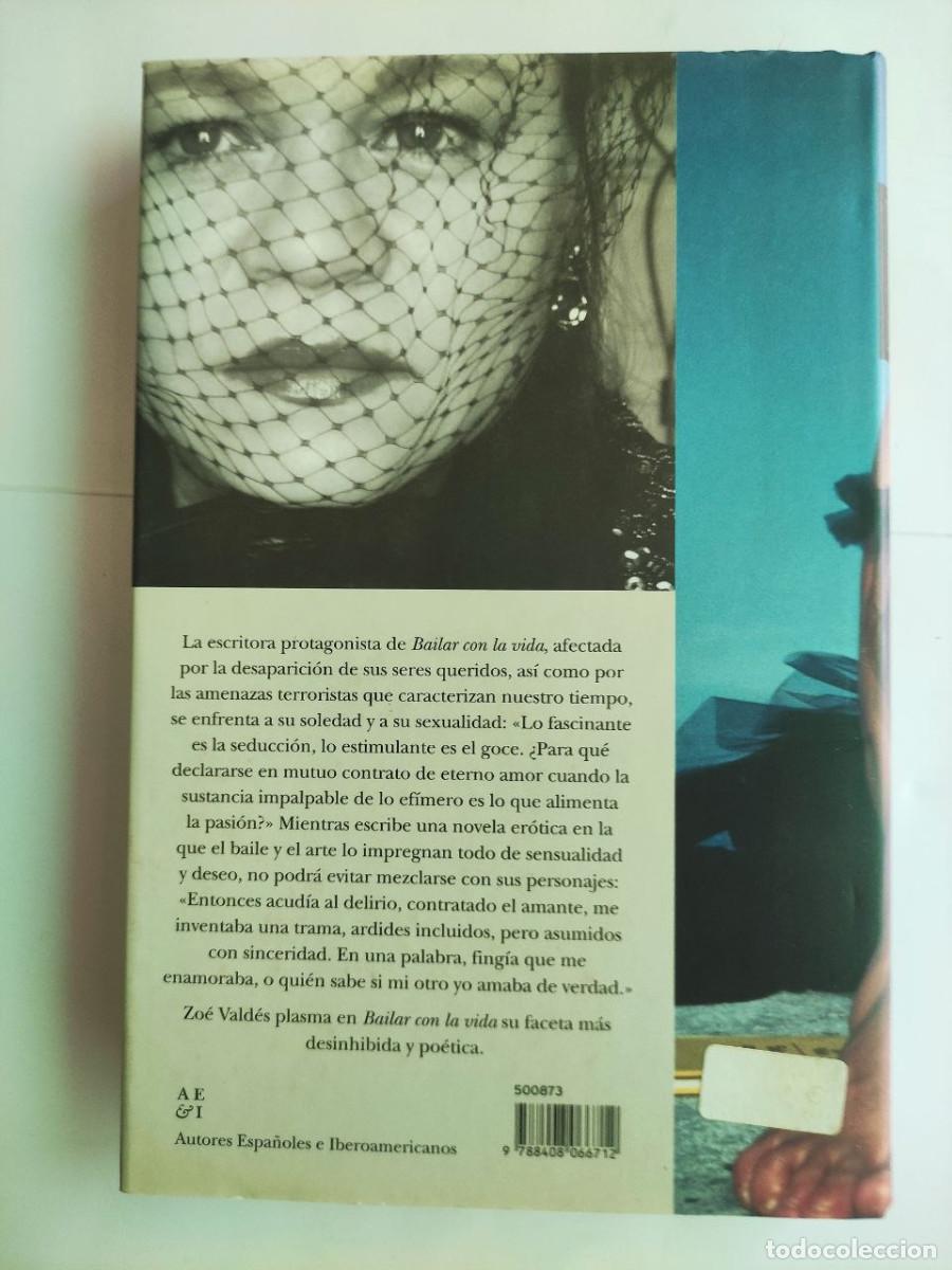 Libros: Bailar con la vida - Vald&eacute;s, Zo&eacute;. 1&ordf; edici&oacute;n 2015 - Foto 2