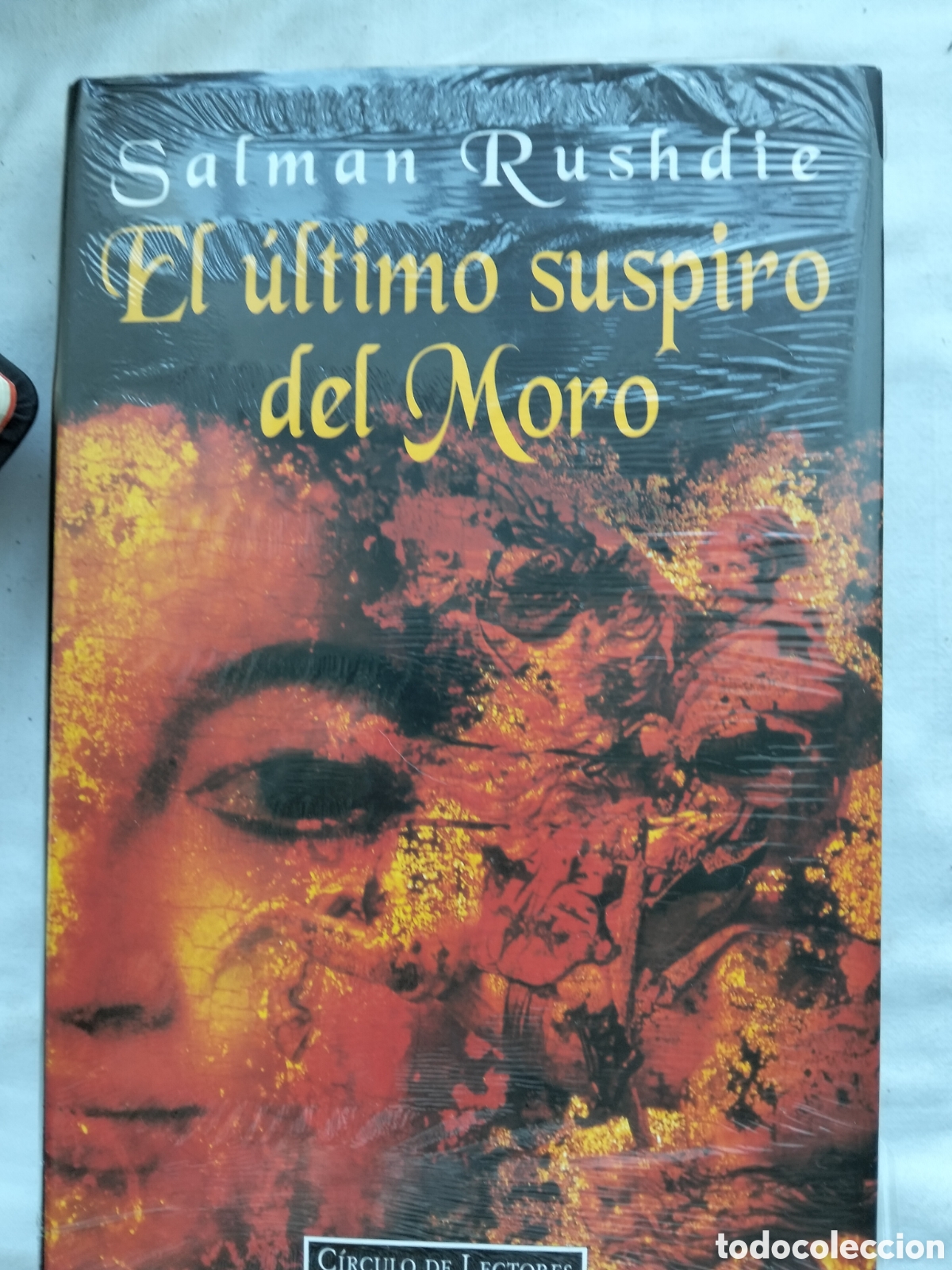 Libros: EL ULTIMO SUSPIRO DEL MORO SALMAN RUDHDIE PRECINTADO