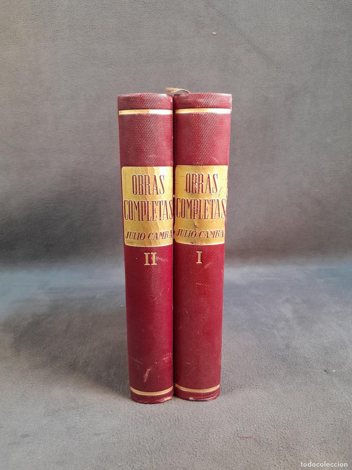 Libros: L-4541. OBRAS COMPLETAS DE JULIO CAMBA. II TOMOS. EDITORIAL PLUS ULTRA, 1948.