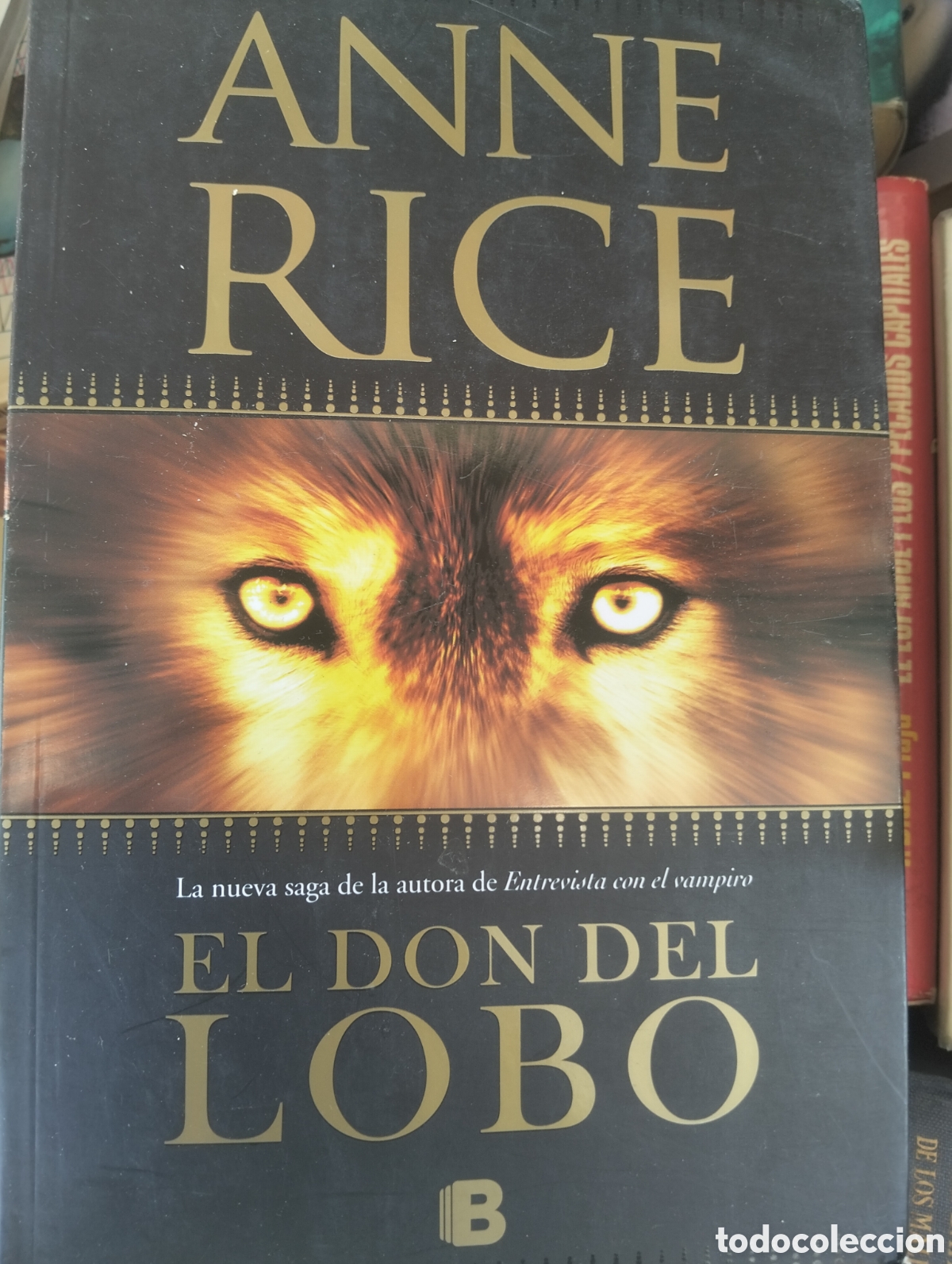 Libros: Barybook C70. el don del lobo anne rice grupo z