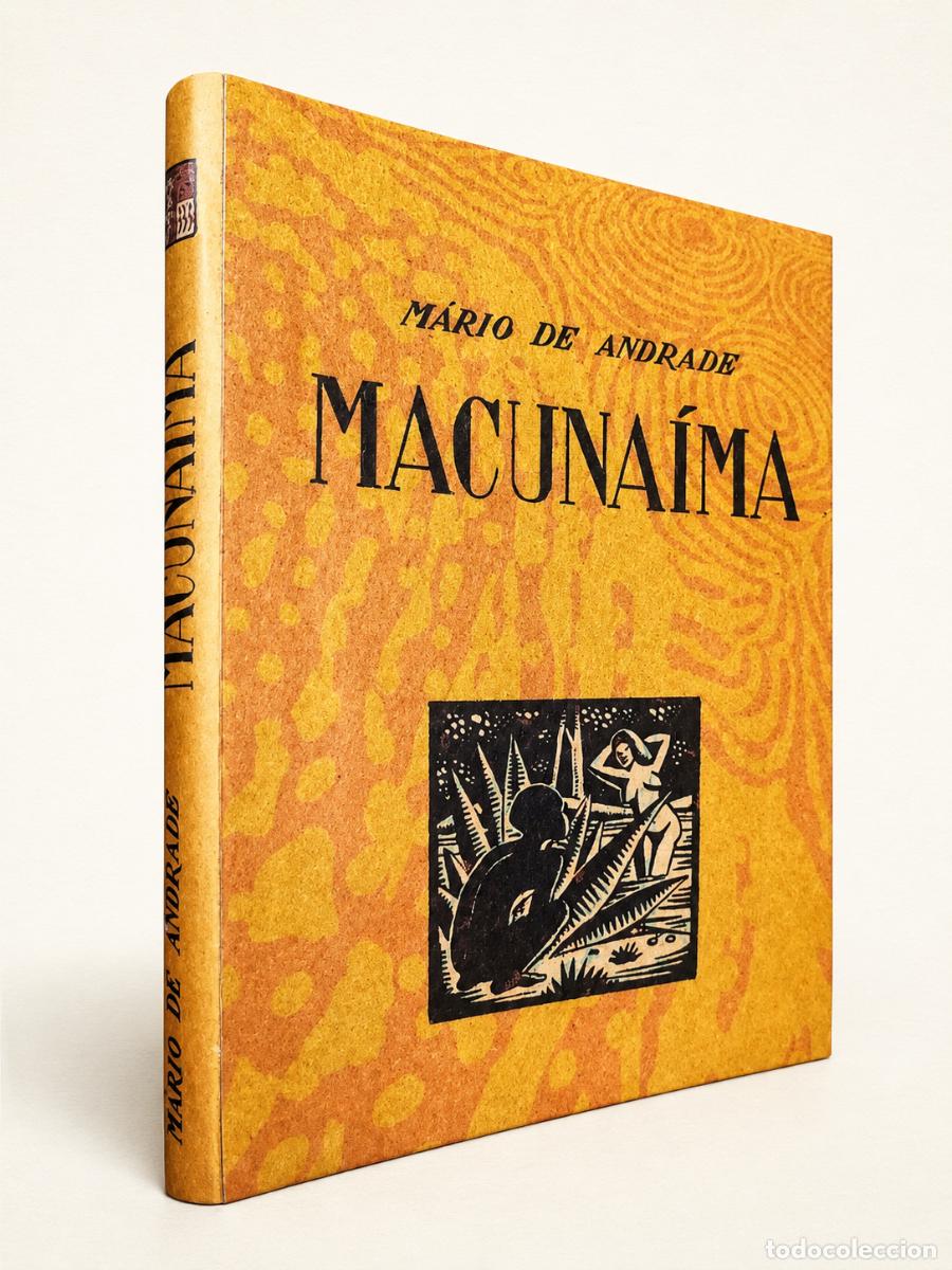 Libros: M&aacute;rio de Andrade &ndash; Macuna&iacute;ma &ndash; Proyecto Neshi &ndash; LM