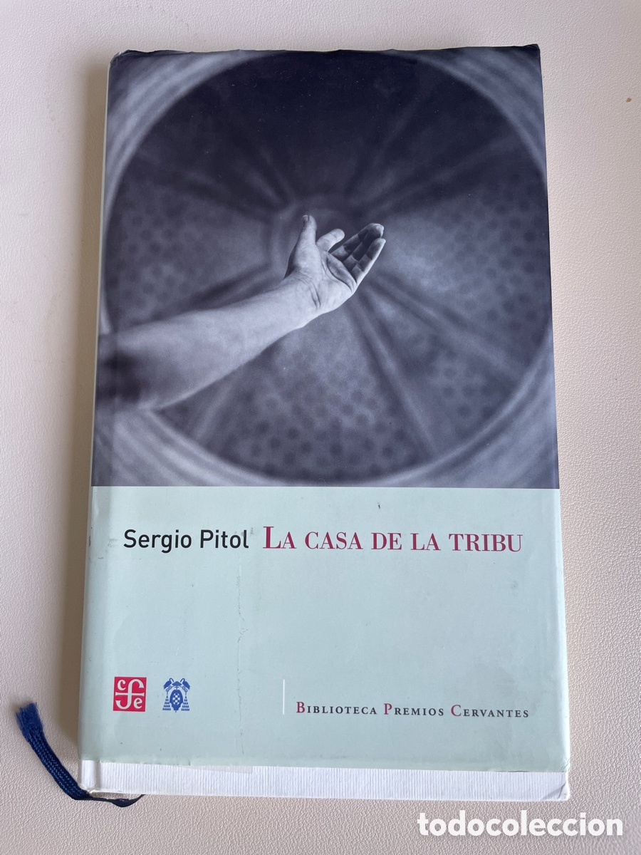 Libros: La casa de la tribu. Sergio Pitol