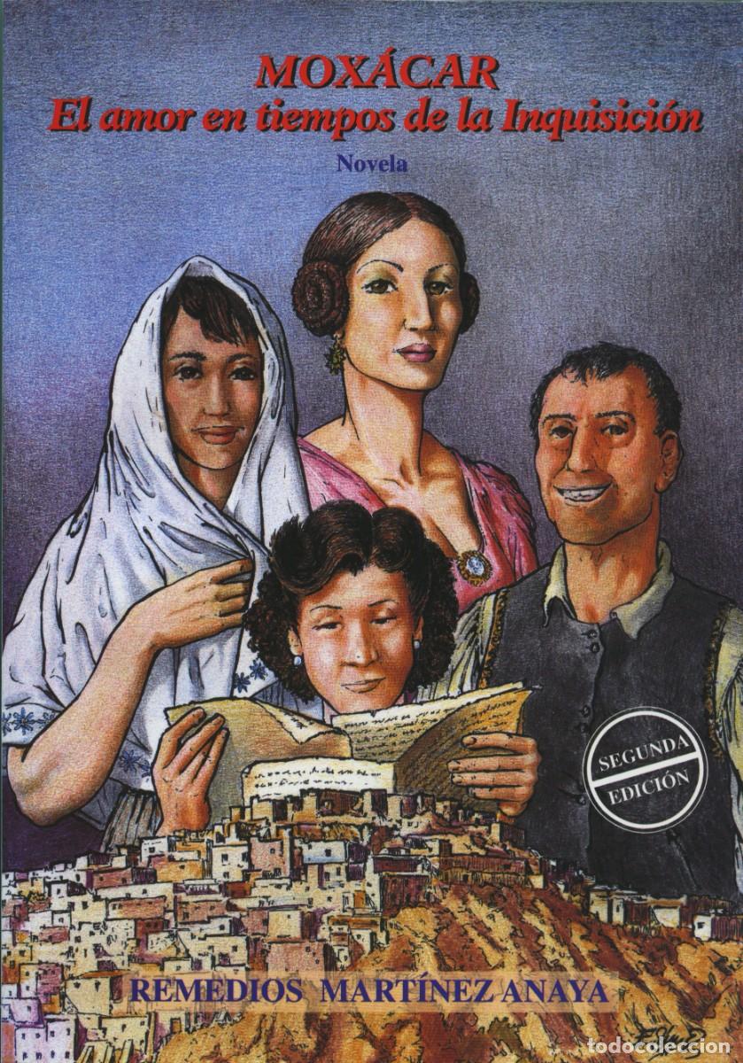 Libros: MOX&Aacute;CAR. EL AMOR EN TIEMPOS DE LA INQUISICI&Oacute;N (2&ordm; EDICI&Oacute;N). Mart&iacute;nez Anaya, Remedios E.D. ARR&Aacute;EZ EDI