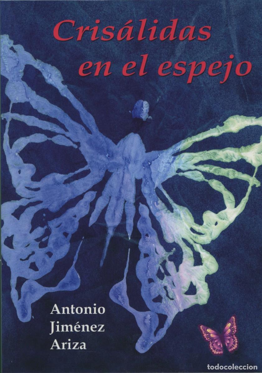 Libros: CRIS&Aacute;LIDAS EN EL ESPEJO. Jim&eacute;nez Ariza, Antonio. Almer&iacute;a. E.D. ARR&Aacute;EZ EDITORES.