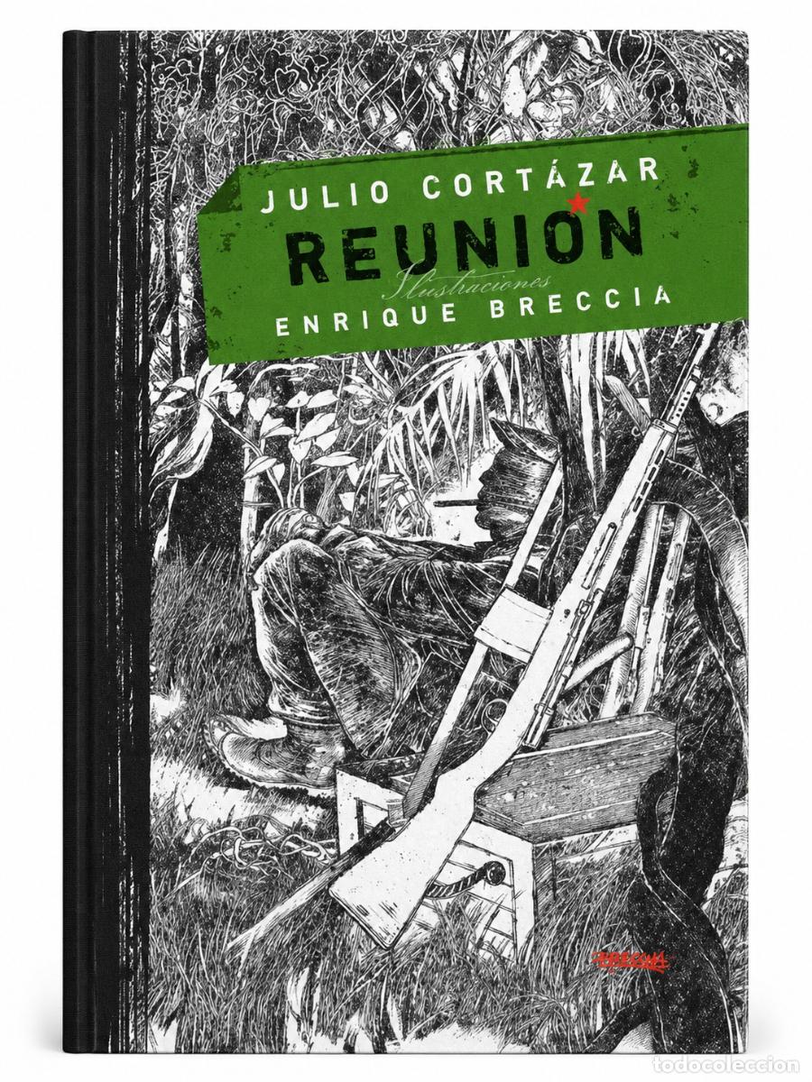 Libros: JULIO CORT&Aacute;ZAR &ndash; REUNI&Oacute;N &ndash; LIBROS DEL ZORRO ROJO &ndash; 2012 LM