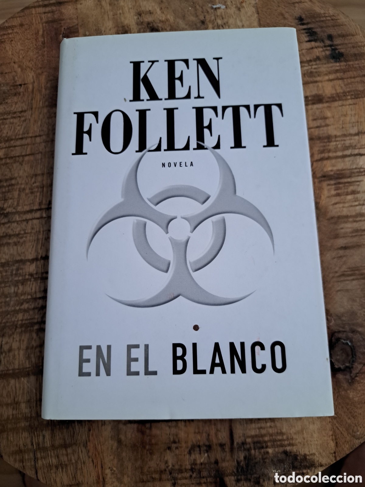 Libros: Jml Ken follett, En el Blanco, Grijalbo.