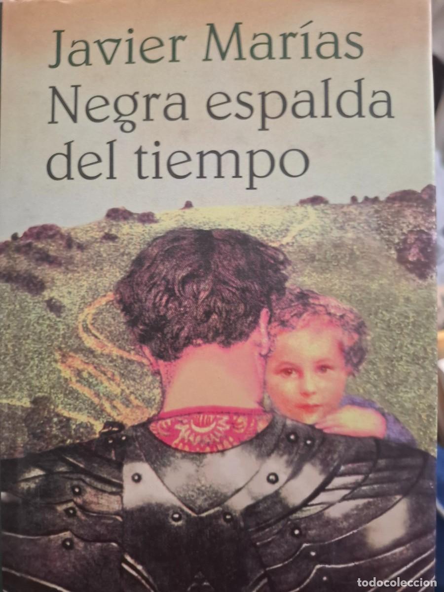 Libros: negra espalda del tiempo Javier Mar&iacute;as