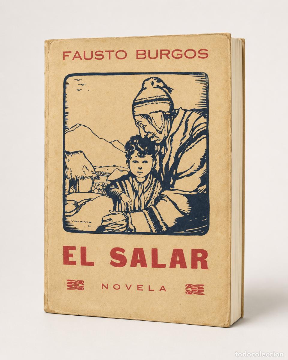 Libros: FAUSTO BURGOS &ndash; EL SALAR &ndash; PROYECTO NESHI 333 &ndash; EDICI&Oacute;N FACSIMILAR HOMENAJE &ndash; TIRADA muy breve
