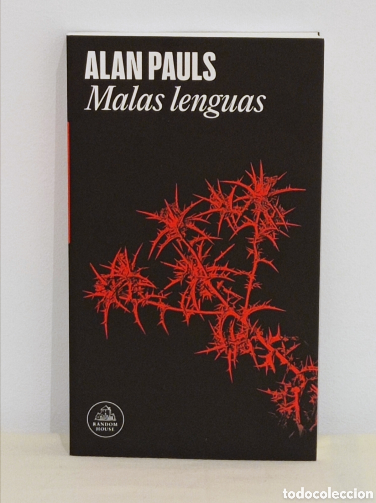 Libros: ALAN PAULS, MALAS LENGUAS (RAMDON HOUSE 2026)