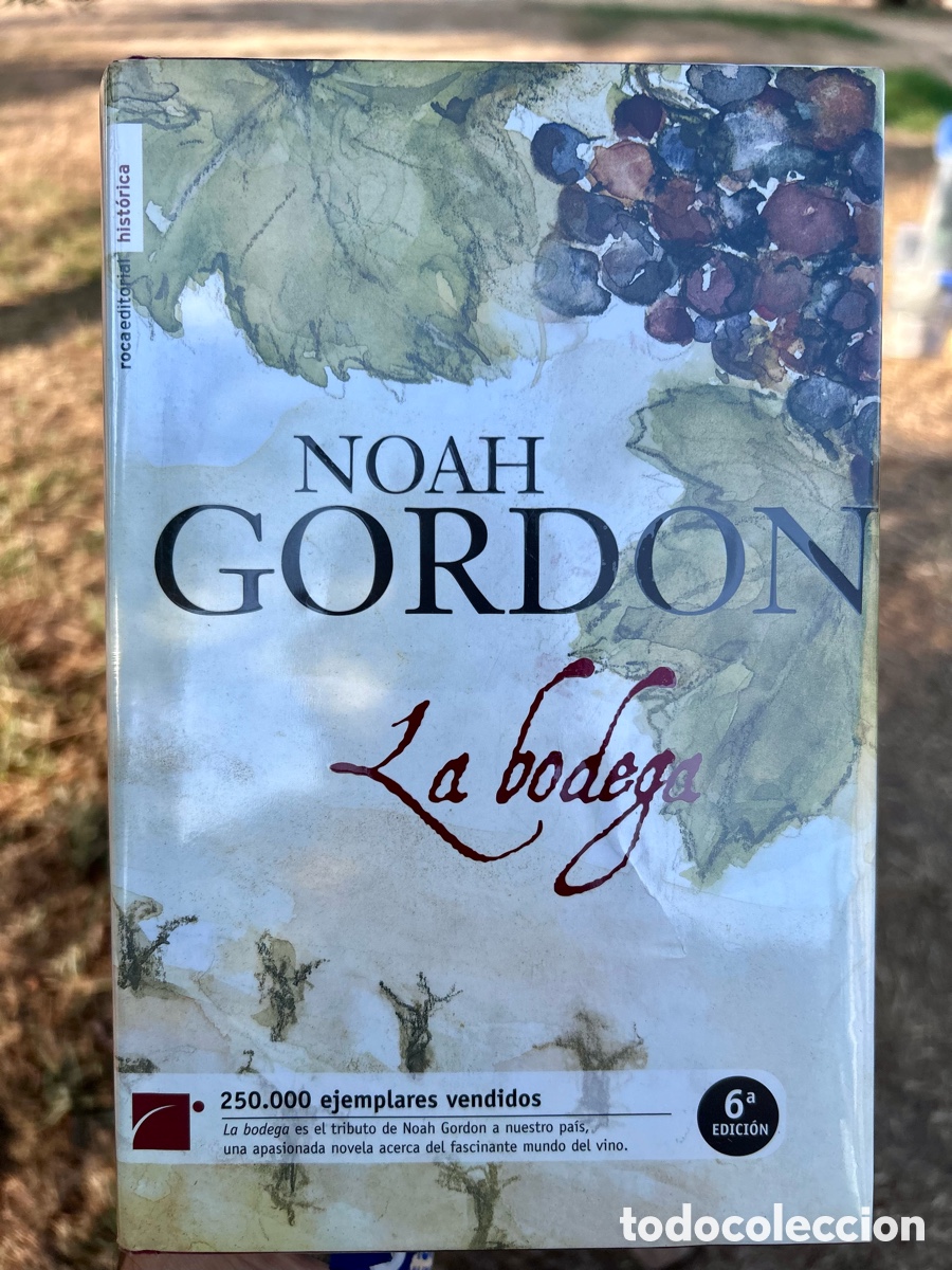 Libros: La Bodega Noah Gordon