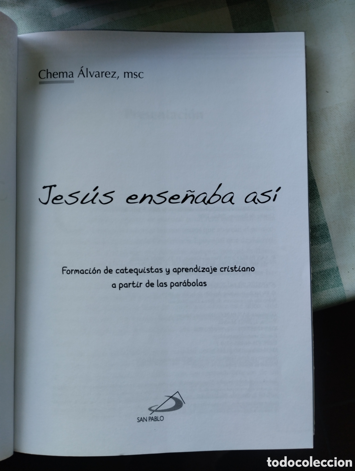 Libros: JES&Uacute;S ENSE&Ntilde;ABA AS&Iacute;, &Aacute;LVAREZ CHEMA - Foto 5
