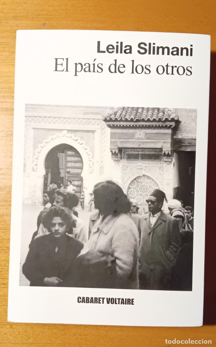 Libros: El pais de los otros.Leila Slimani.