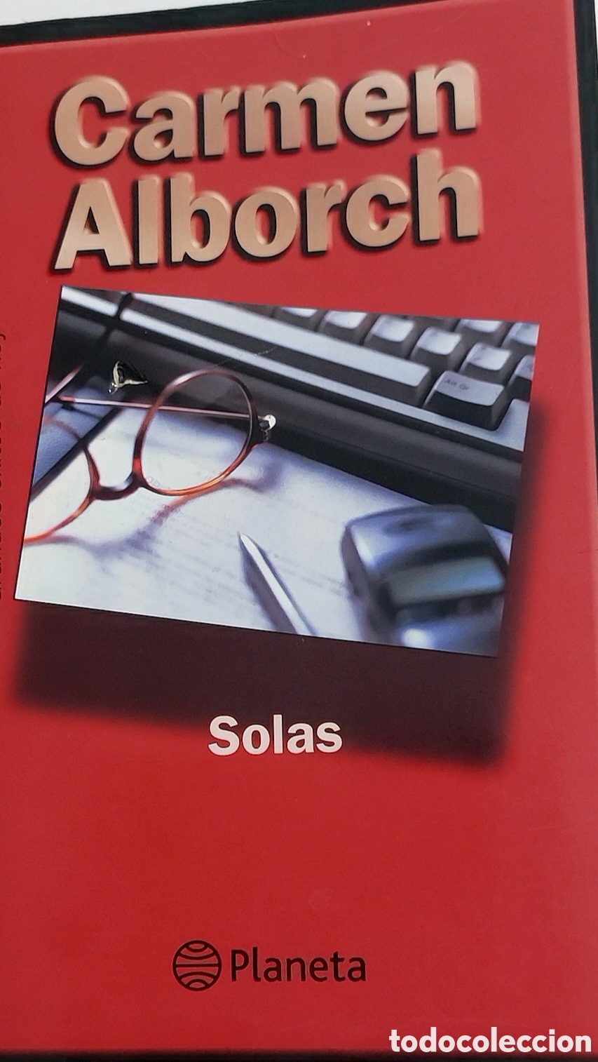 Libros: Carmen Alborch. &rdquo;SOLAS&rdquo;