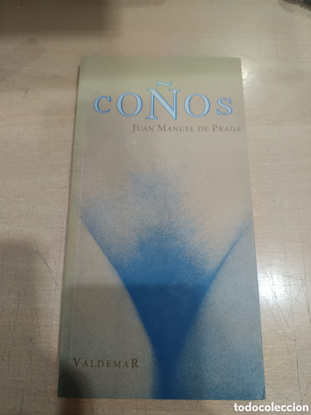 Libros: Co&ntilde;os. Juan Manuel De Prada. - Foto 1