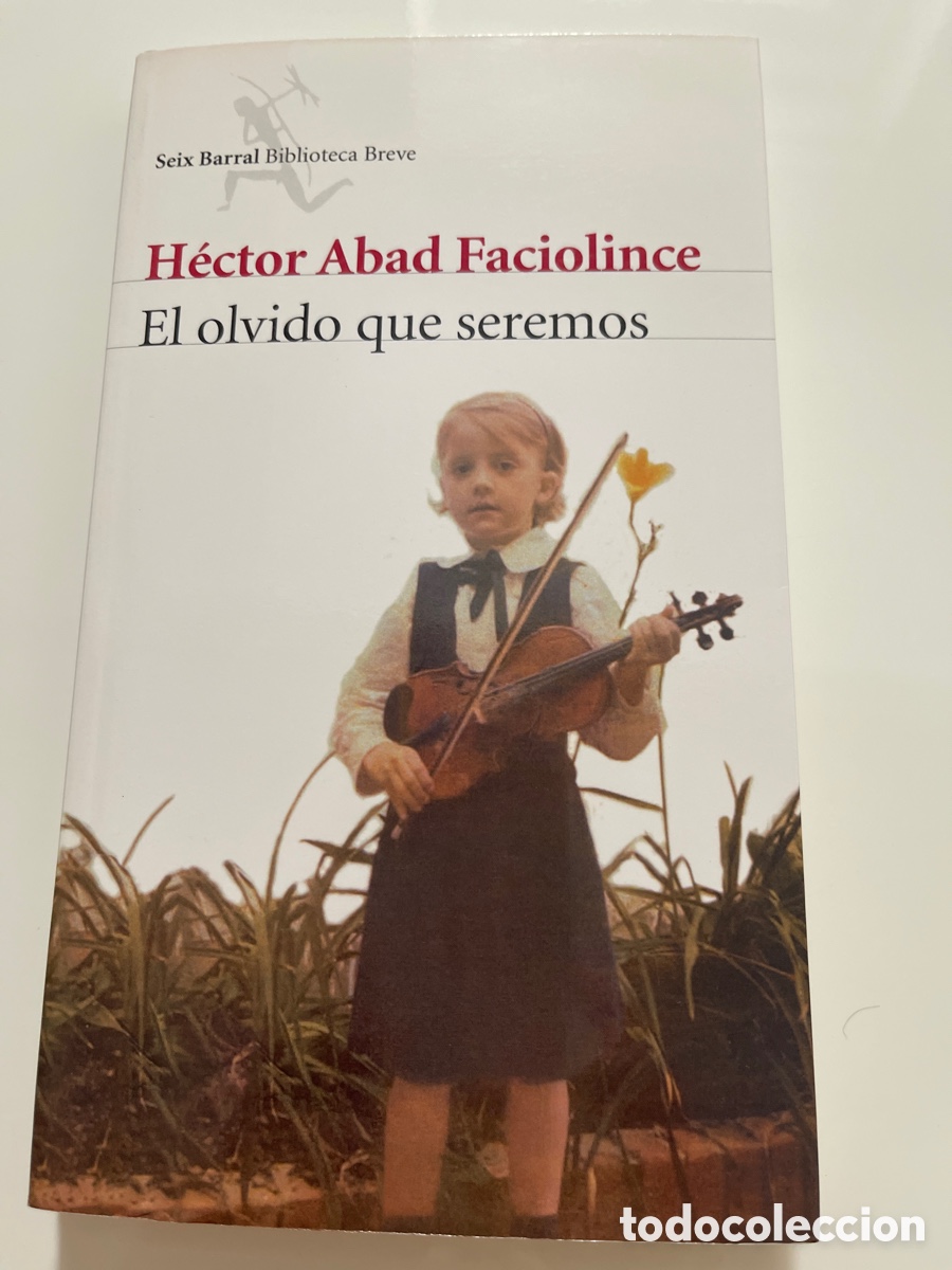 Libros: El olvido que seremos