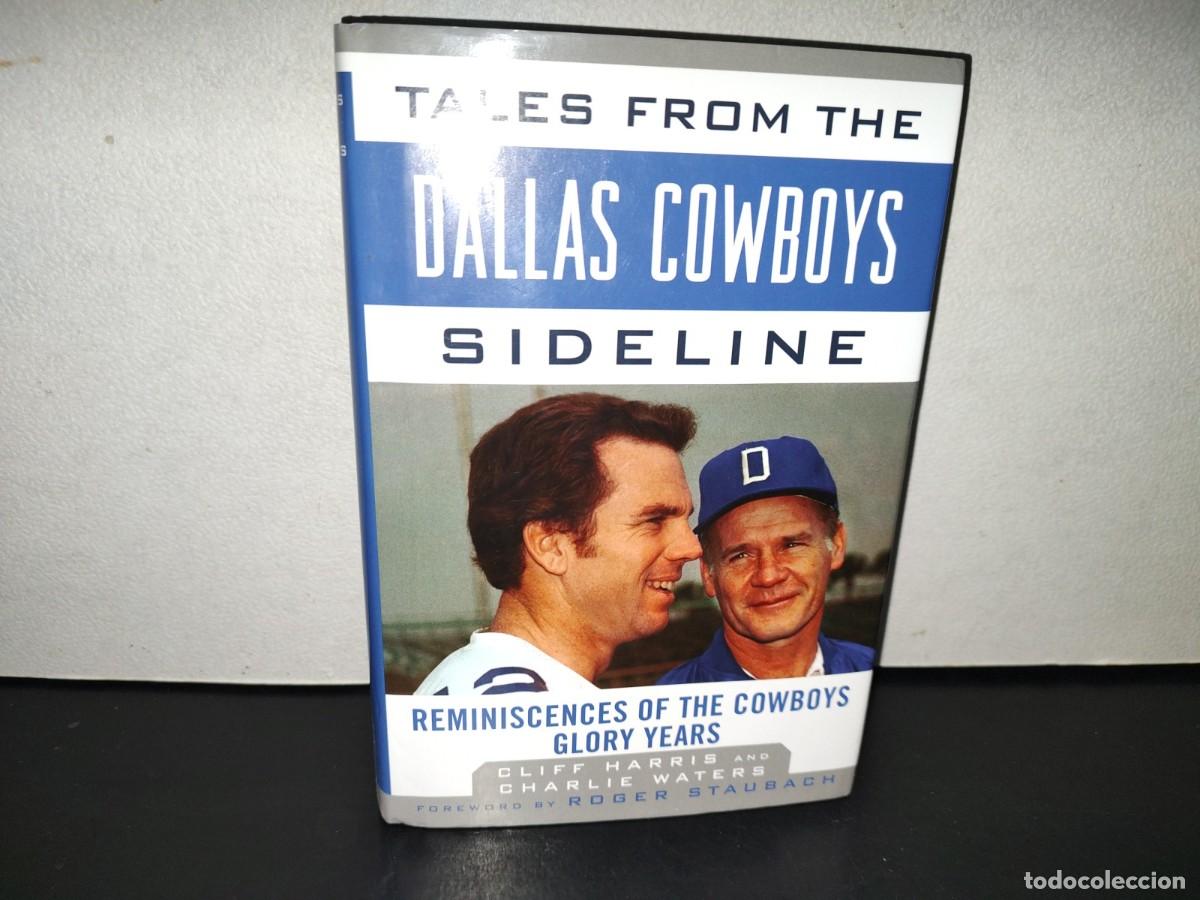 Libros: 220- Tales From The Dallas Cowboys. Sideline - Cliff Harris And Charlie Waters