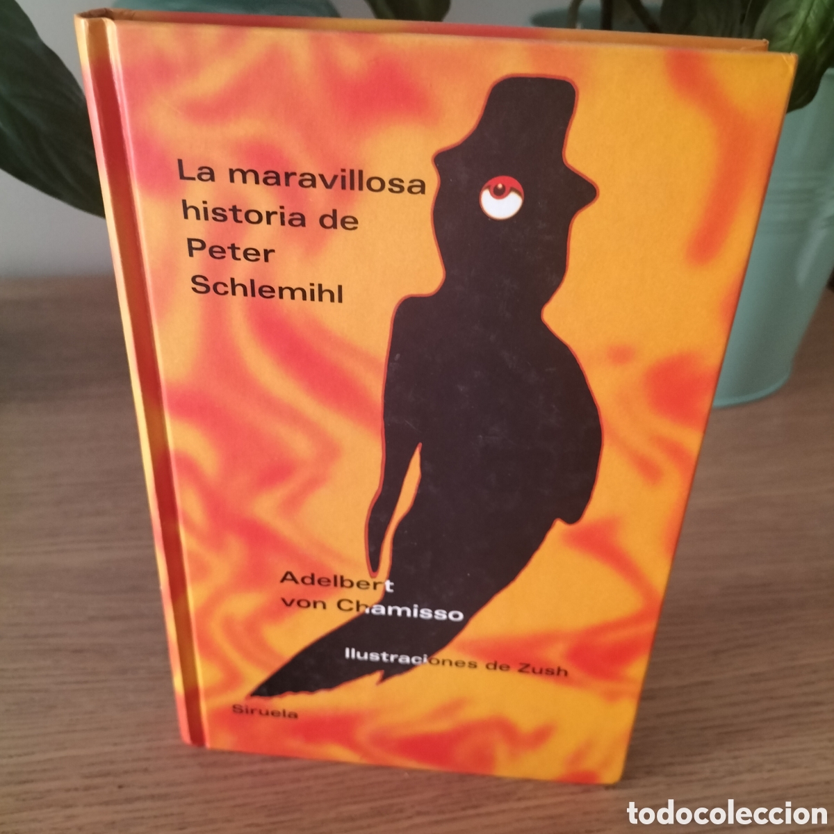 Libros: LA MARAVILLOSA HISTORIA DE PETER SCHLEMIL - ADELBERT VON CHAMISSO - EDIT. SIRUELA LAS TRES EDADES