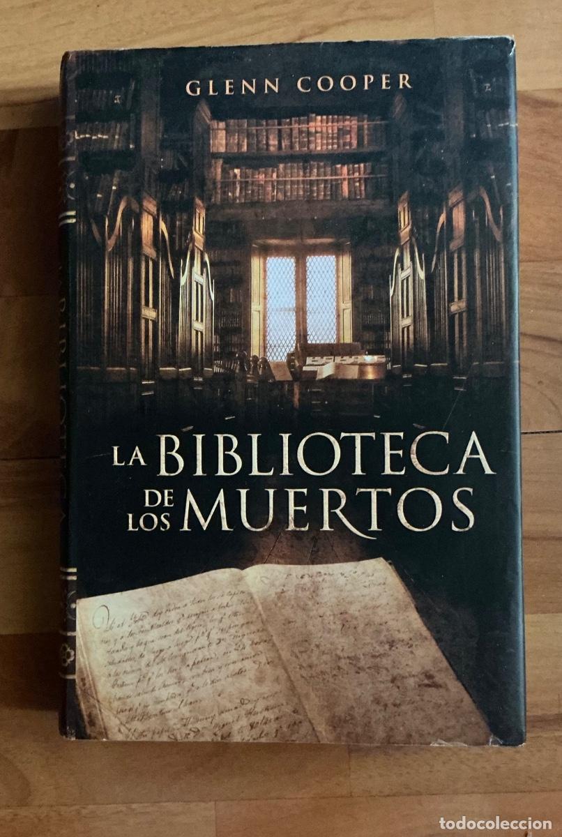 Libros: &rdquo;La biblioteca de los muertos&rdquo; de Glenn Cooper. - Foto 1