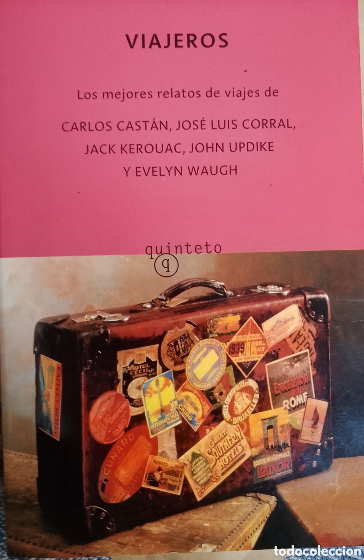 Libros: Libro &rdquo; Viajeros&rdquo; relatos Ed.Quinteto