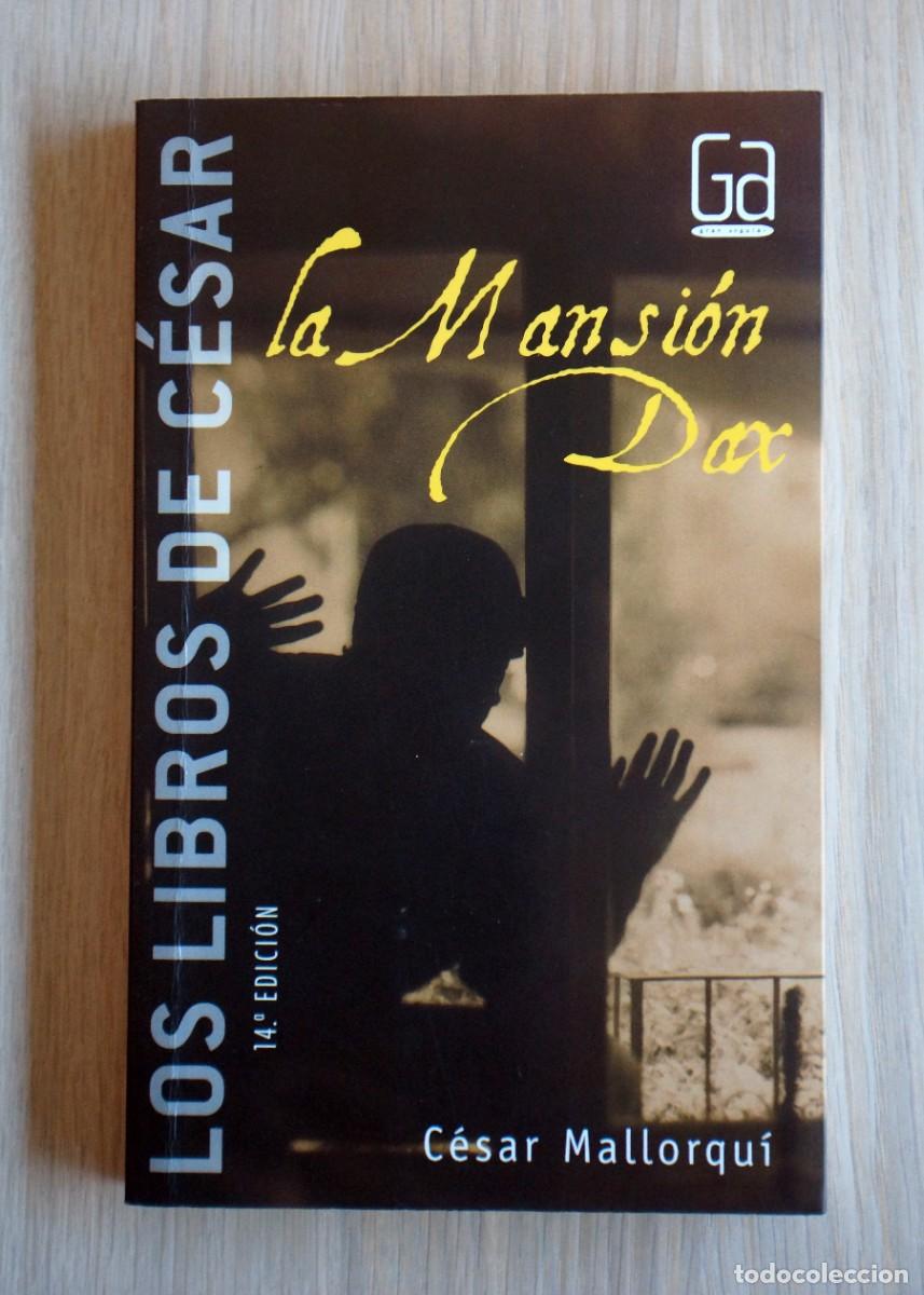 Libros: La Mansi&oacute;n Dax. Los libros de C&eacute;sar Mallorqu&iacute;
