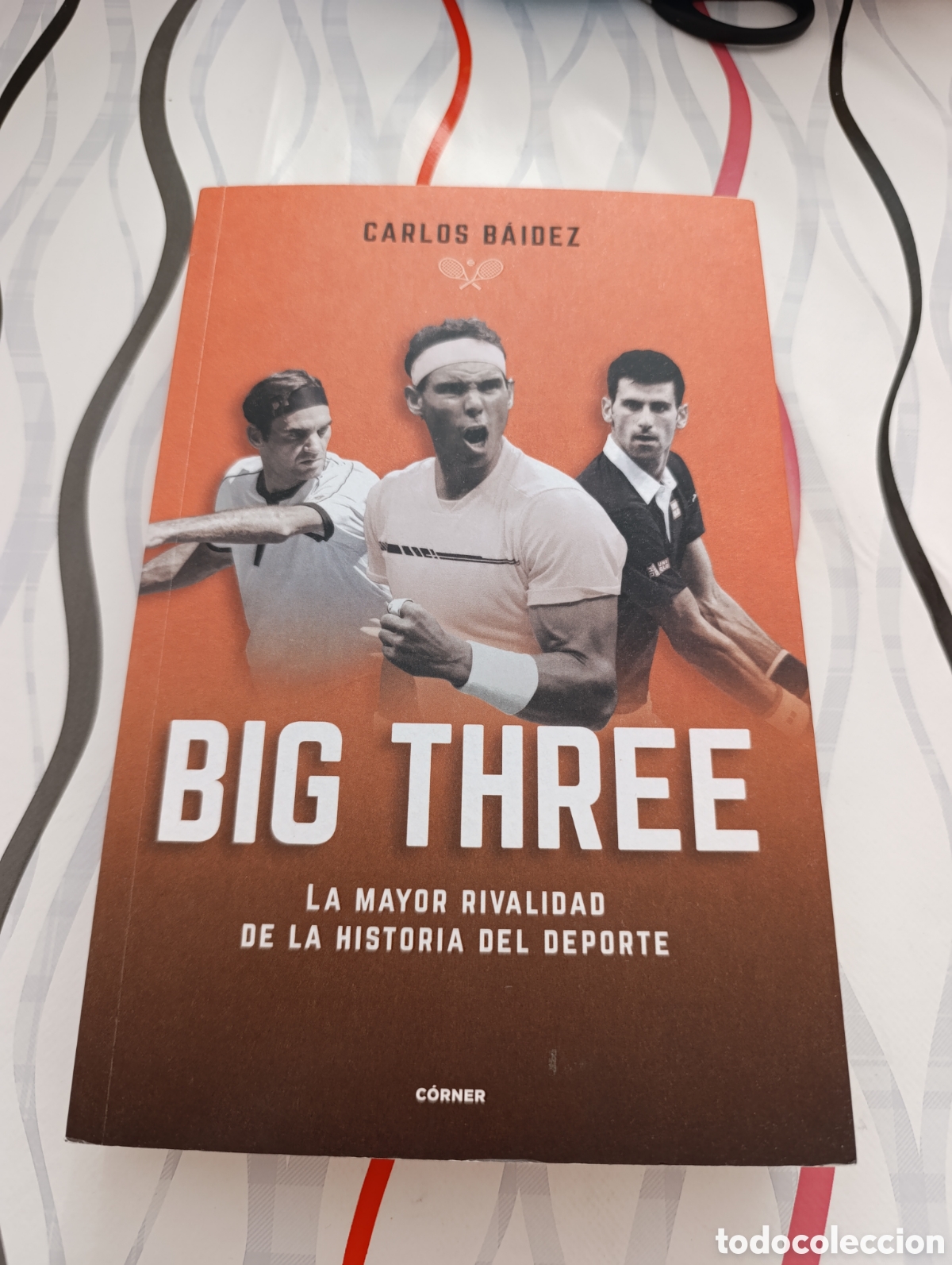 Libros: Libro Big Three, de Carlos Baidez. Editorial C&oacute;rner