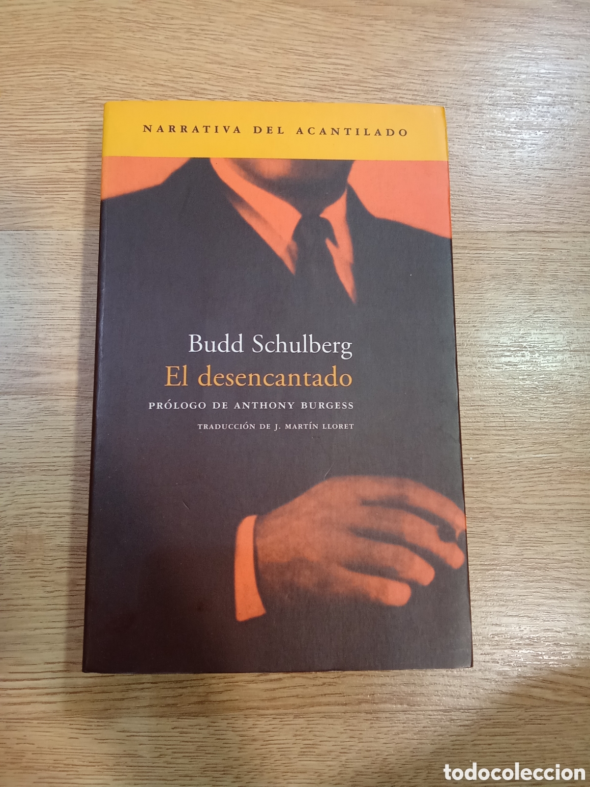 Libros: El Desencantado Bud Schulberg