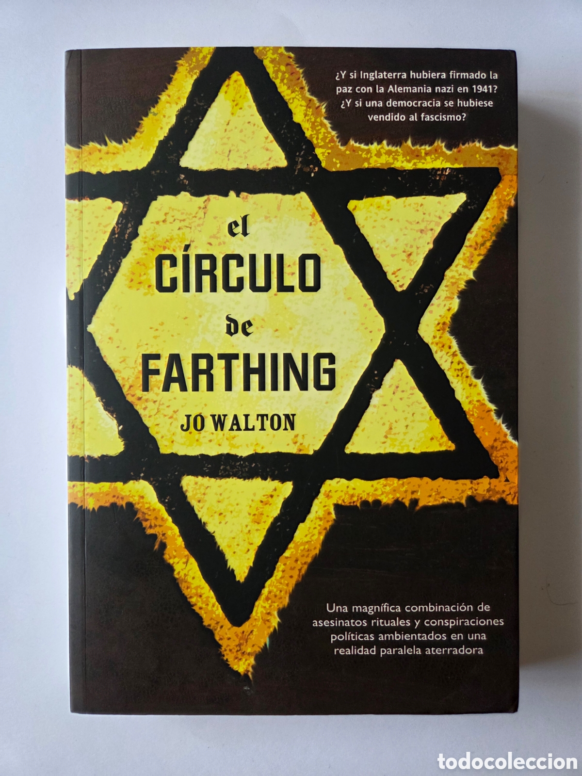 Libros: El c&iacute;rculo de Farthing - Jo Walton - ciencia ficci&oacute;n - primera edici&oacute;n