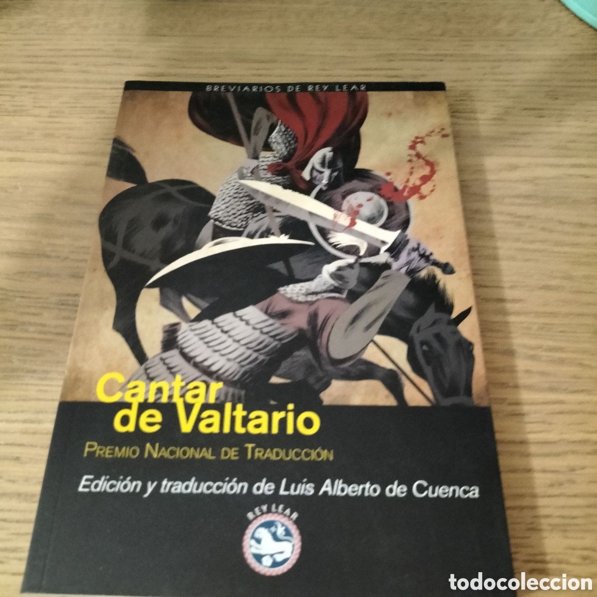 Libros: CANTAR DE VALTARIO - TRADUCCI&Oacute;N LUIS ALBERTO DE CUENCA - EDIT. REY LEAR - Foto 1