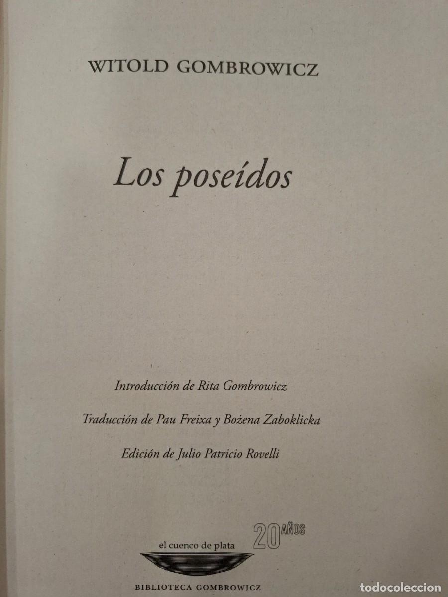 Libros: WITOLD GOMBROWICZ: LOS POSE&Iacute;DOS - Foto 3