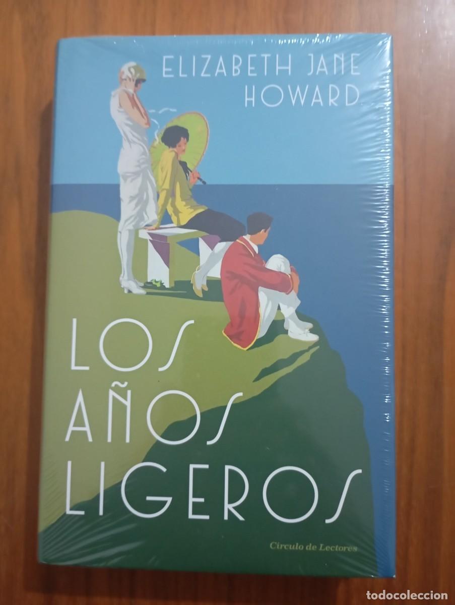 Libros: LOS A&Ntilde;OS LIGEROS - ELIZABETH JANE HOWARD. PRECINTADO