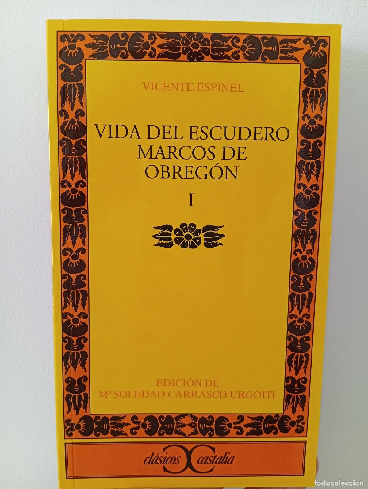 Libros: Vida del escudero Marcos de Obreg&oacute;n, I . Cl&aacute;sicos Castalia, n. 45
