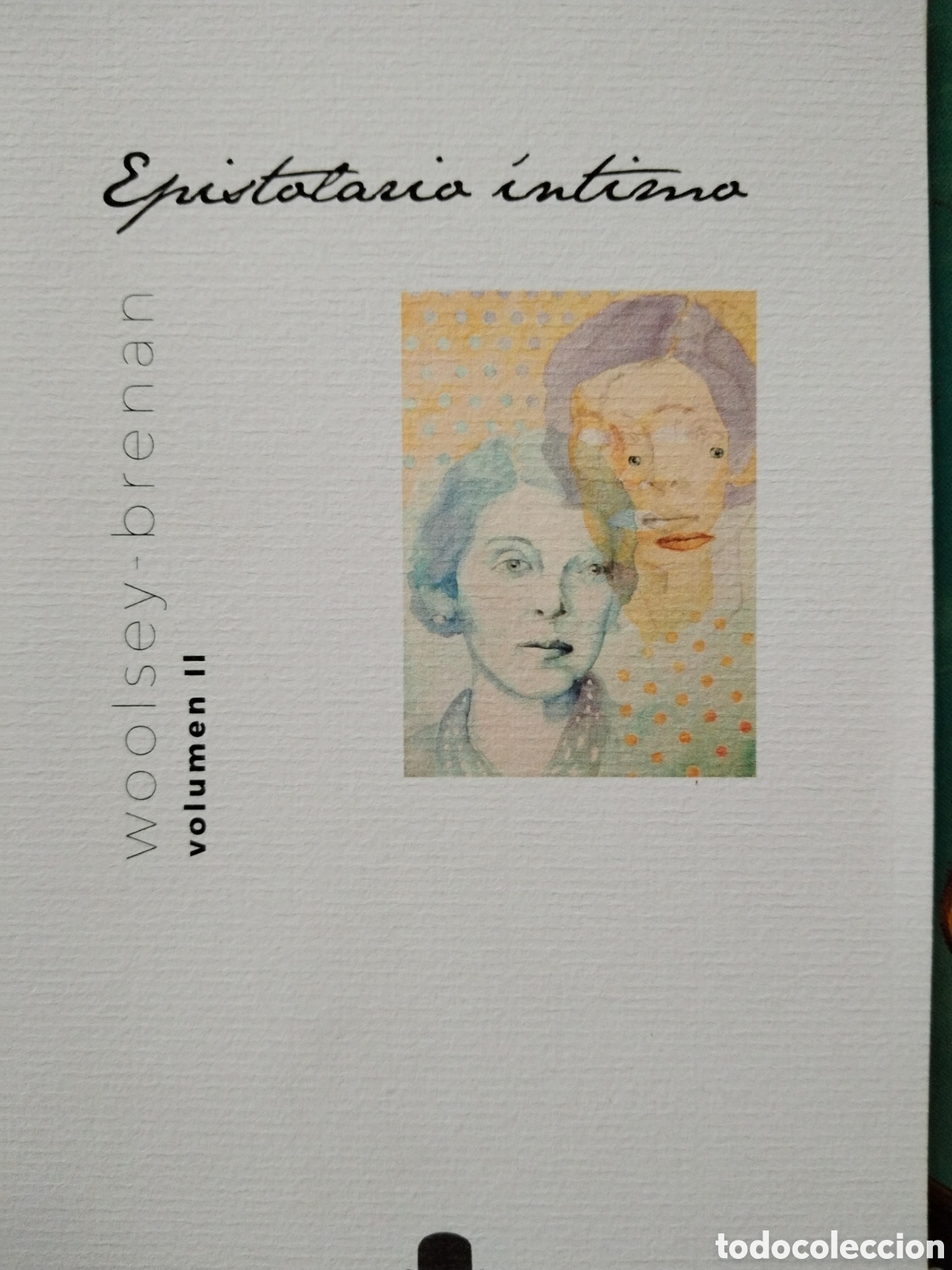 books: Epistolario intimo. Woolsey-Brenan.