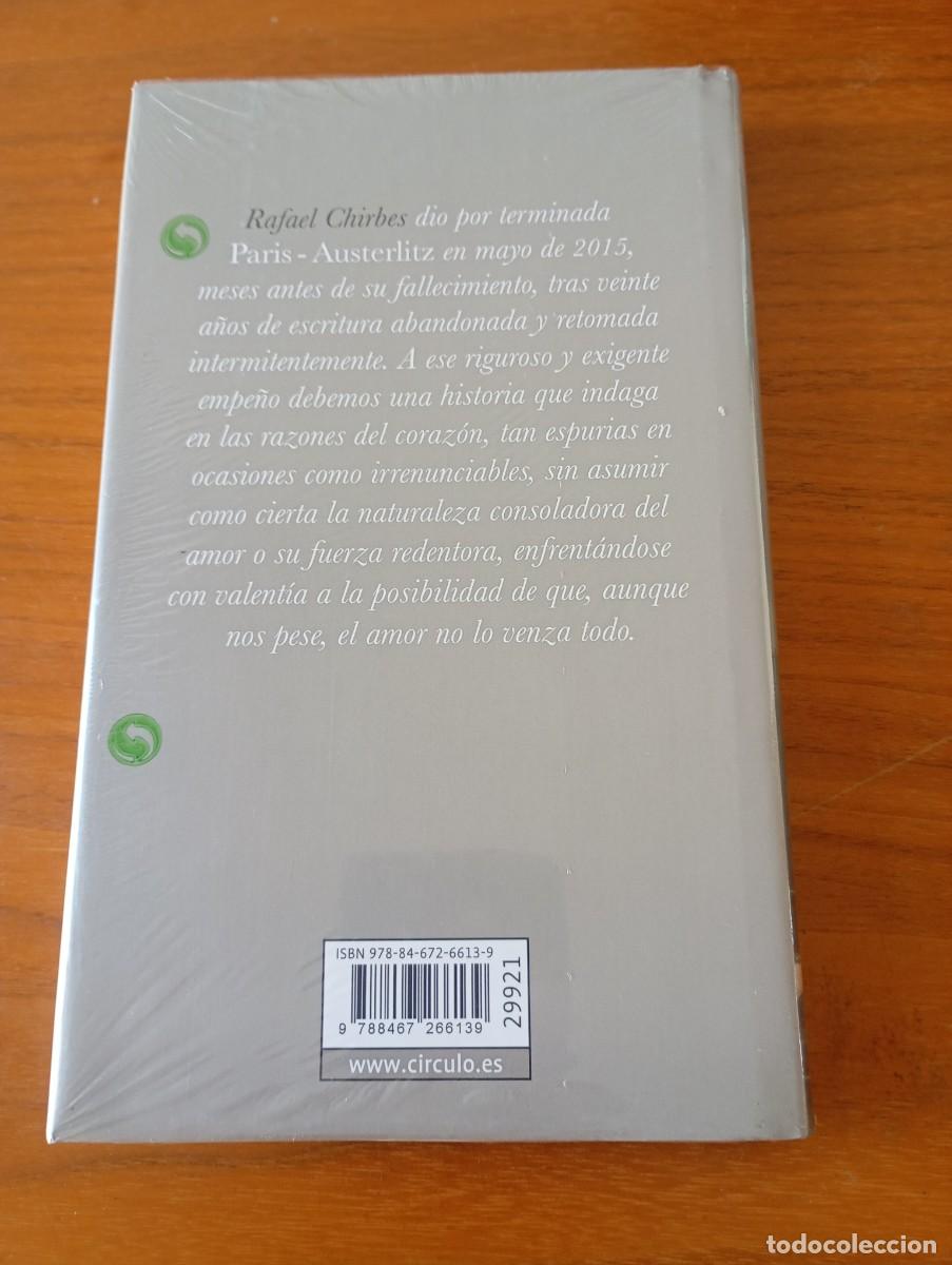 Libros: PARIS - AUSTERLITZ. RAFAEL CHIRBES. PRECINTADO - Foto 2