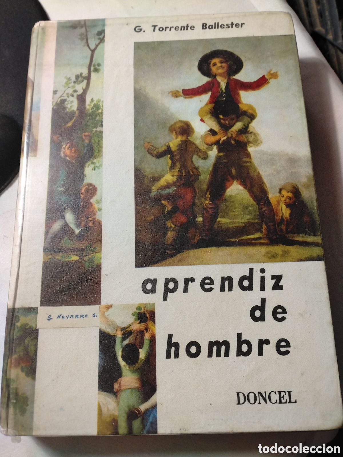 Libros: APRENDIZ DE HOMBRE - G. TORRENTE BALLESTER - EDICIONES DONCEL 1965.