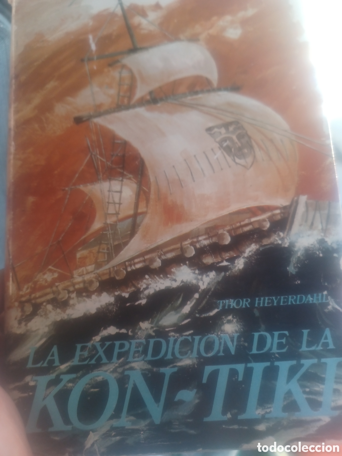 Libros: La expedicion kon~tiki Thor heyerdahl