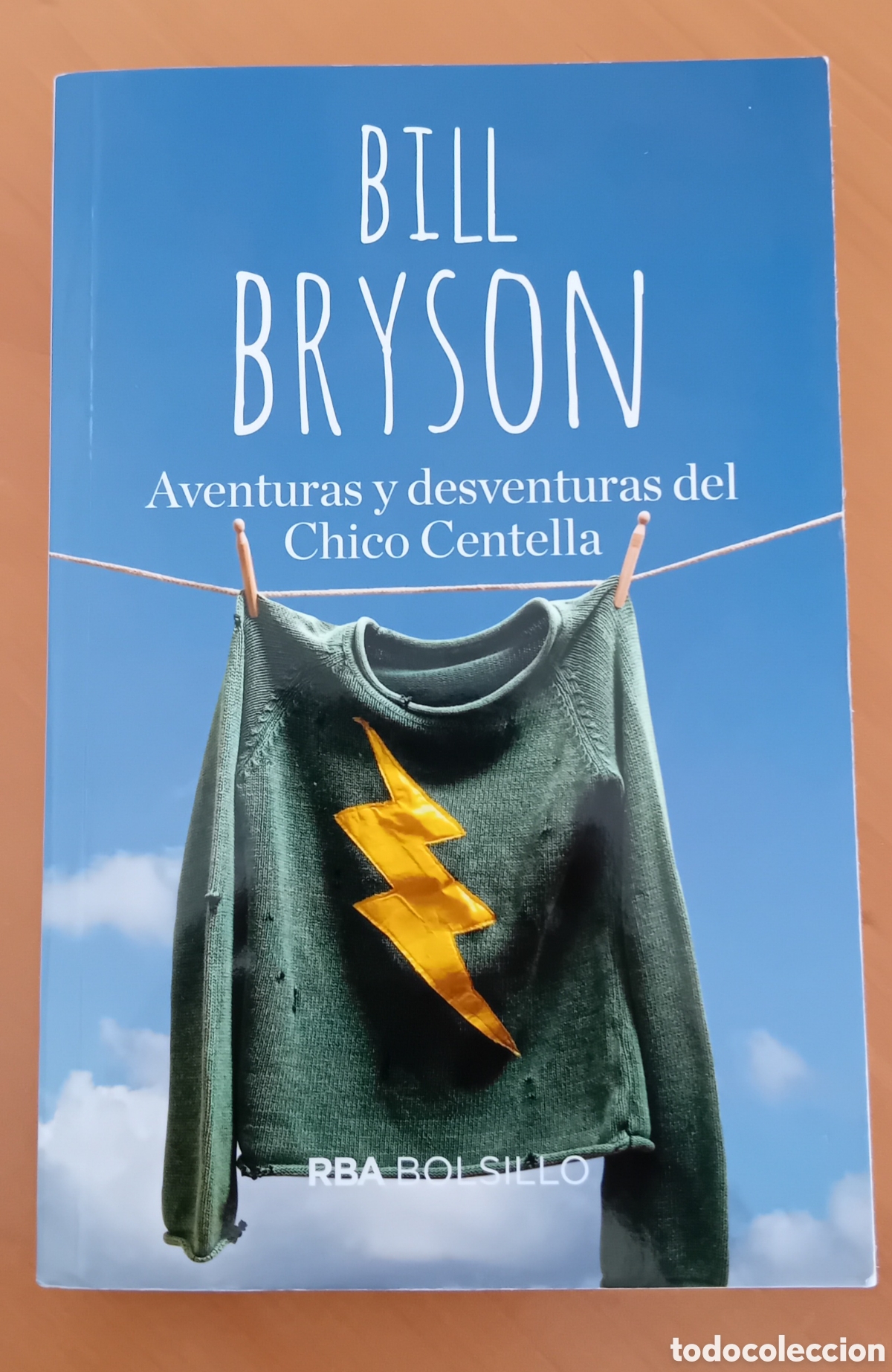 Libros: Aventuras y desventuras del Chico Centella.Bill Bryson - Foto 1