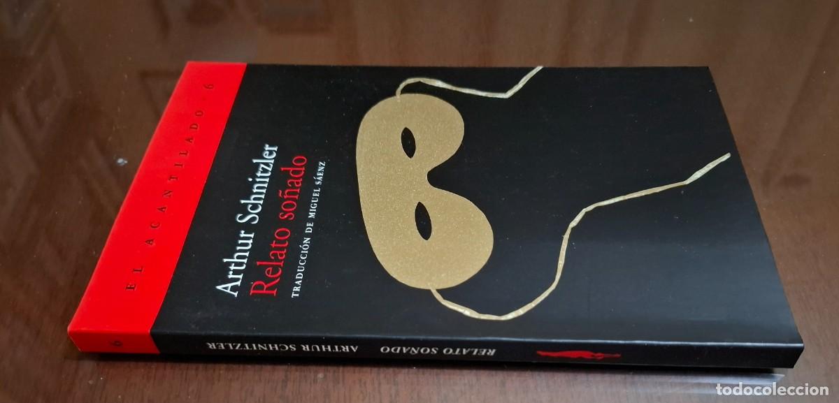 Libros: ARTHUR SCHNITZLER: RELATO SO&Ntilde;ADO - Foto 5