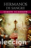 B&uuml;cher: (13) Hermanos de sangre - Scarrow, Simon