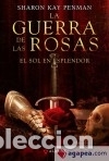 Libros: GUERRA DE LAS ROSAS, LA - Penman, Sharon Kay