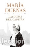 Libros: Las hijas del Capit&aacute;n - Due&ntilde;as, Mar&iacute;a