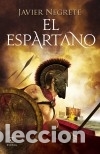 Libros: El espartano - Negrete, Javier - Foto 1