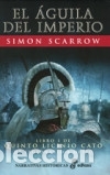 Libros: EL &Aacute;GUILA DEL IMPERIO (I) - Simon SCARROW - Foto 1